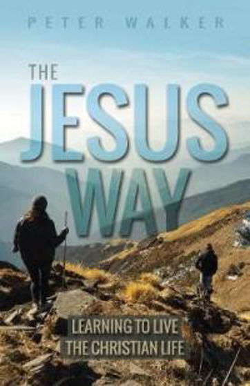 Picture of JESUS WAY: Learning To Live The Christian Life PB