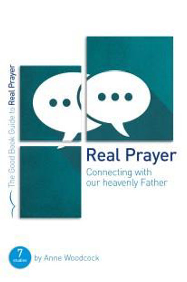 Picture of GBG - REAL PRAYER: CONNECTING WITH OUR HEAVENLY FATHER PB