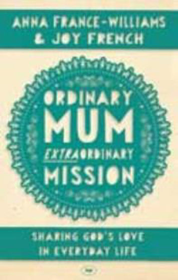 Picture of ORDINARY MUM EXTRAORDINARY MISSION PB