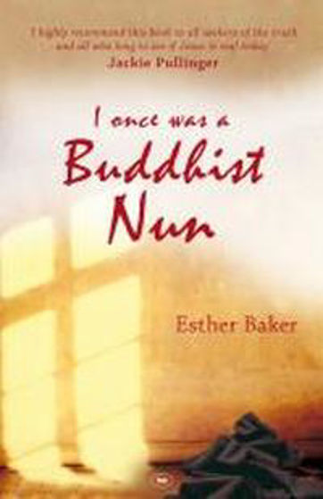 Picture of I ONCE WAS A BUDDHIST NUN PB