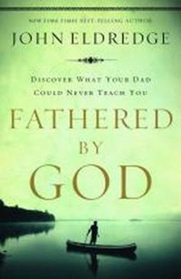 Picture of FATHERED BY GOD PB