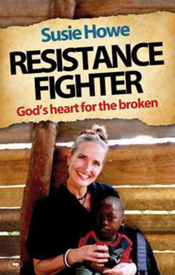 Picture of RESISTANCE FIGHTER:GODS HEART FOR HEART.