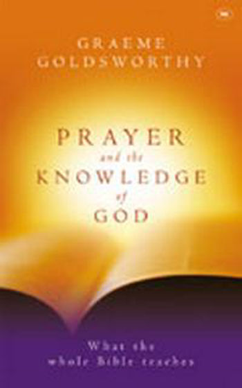 Picture of PRAYER AND THE KNOWLEDGE OF GOD PB