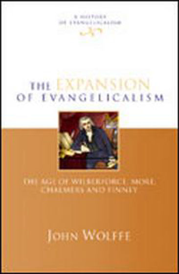 Picture of HISTORY OF EVANGELICALISM 2- EXPANSION OF EVANGELICALISM HB