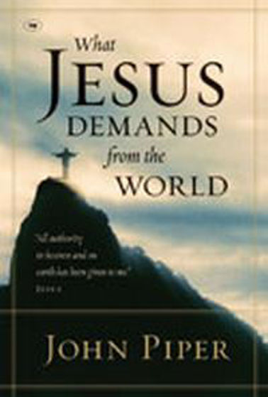 Picture of WHAT JESUS DEMANDS FROM THE WORLD PB