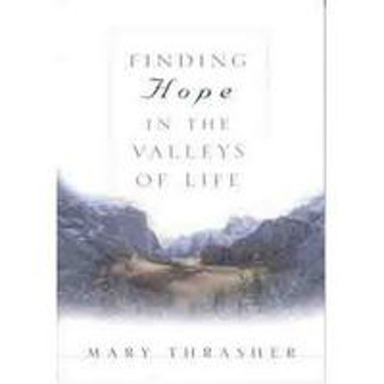 Picture of FINDING HOPE IN THE VALLEYS OF LIFE PB