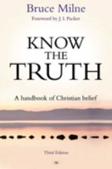 Picture of KNOW THE TRUTH: THIRD EDITION PB