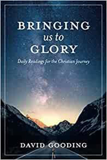 Picture of BRINGING US TO GLORY: Daily Readings for the Christian Journey PB