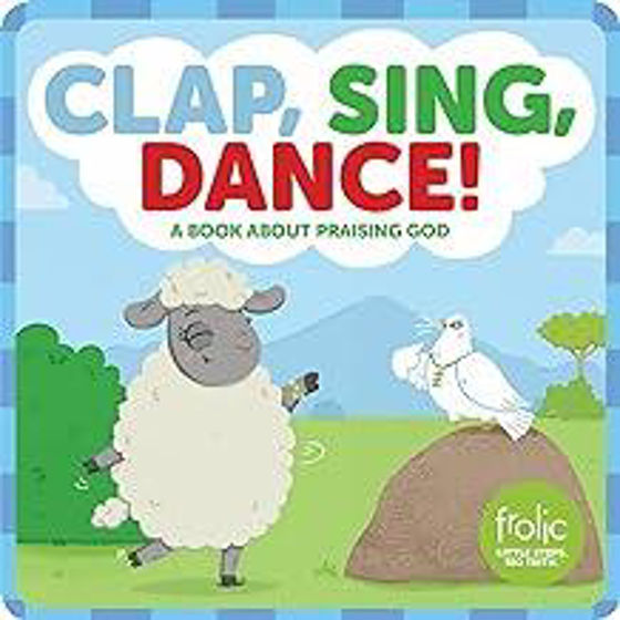 Picture of CLAP DANCE SING BOARDBOOK: Book About Praising God...